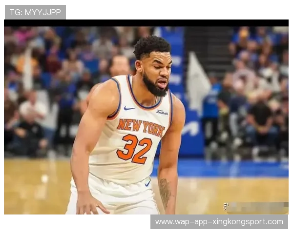 唐斯篮下单打连续得分，尼克斯锋线火力全开——一场攻防节奏的商业化解读